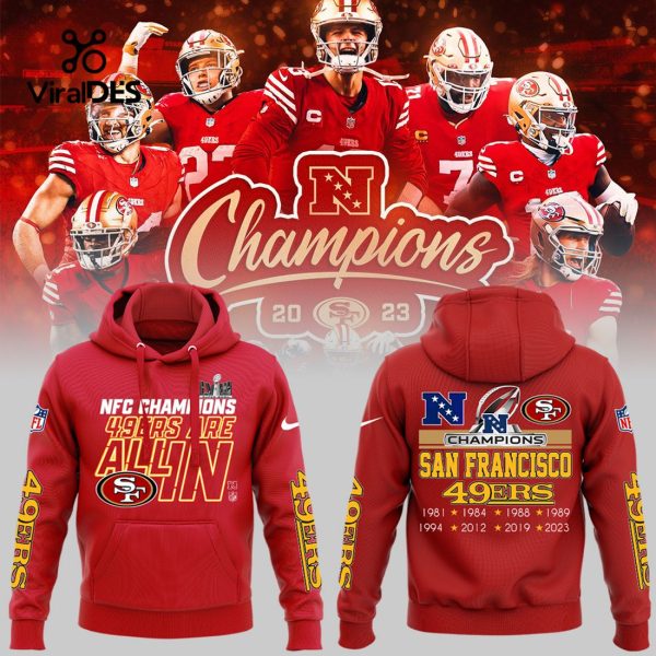 San Francisco 49ers Team Champions Are All In Red Hoodie, Jogger, Cap Limited