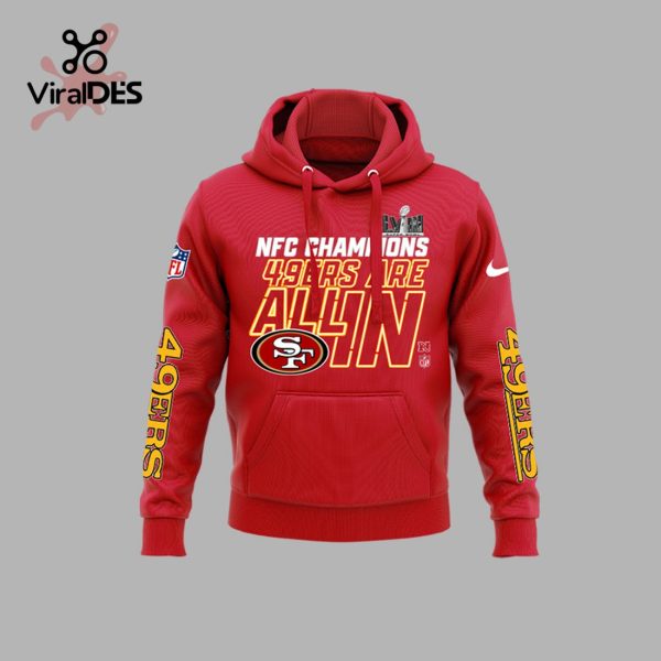 San Francisco 49ers Team Champions Are All In Red Hoodie, Jogger, Cap Limited