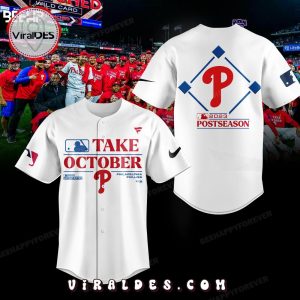 2023 MLB Philadelphia Phillies Take October White Baseball Jersey