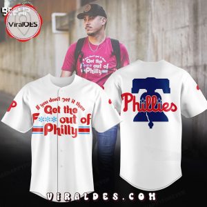 Special Philadelphia Phillies Get The Out Of Philly White Baseball Jersey
