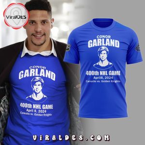 Conor Garland Vancouver Canucks 400th NHL Game T-Shirt, jogger, Cap
