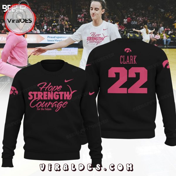 Caitlin Clark Hope Strength Courage For The Future Black Hoodie