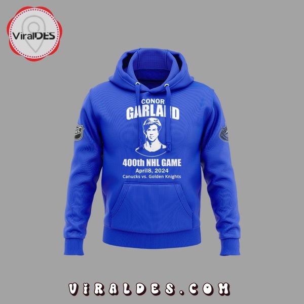 Conor Garland NHL Vancouver Canucks 400th Game Hoodie, jogger, Cap