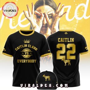 Caitlin Clark Vs Everybody Iowa Hawkeyes Final Black T-Shirt, Cap