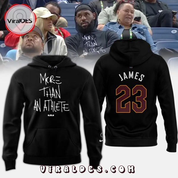 LeBron James More Than An Athlete Black Hoodie