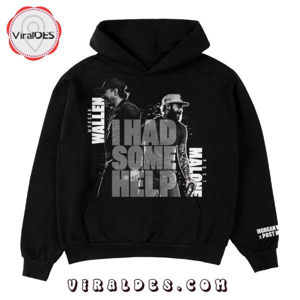 Morgan Wallen – Post Malone I Had Some Help Hoodie