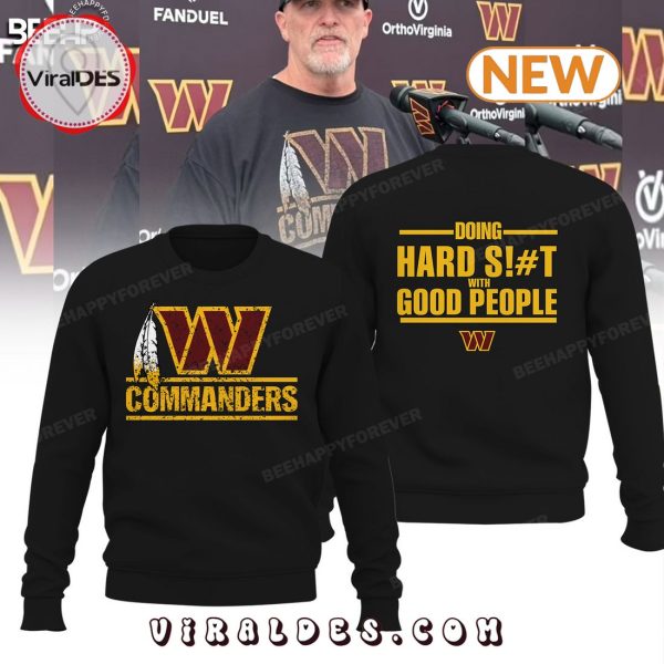 Dan Quinn Washington Commanders Hard Shit Black Hoodie