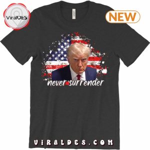 Trump Shot Never Surrender T-Shirt