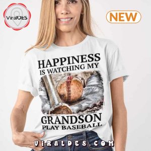 Happiness Is Watching My Grandson T-Shirt