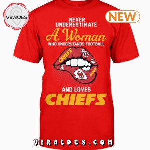 Never Underestimate A Woman Who Is Chief Fan T-Shirt