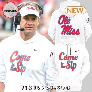 Ole Miss Rebels NCAA Come To The Ship White Hoodie, Jogger, Cap