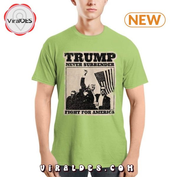 Election Trump Never Surrender T-Shirt