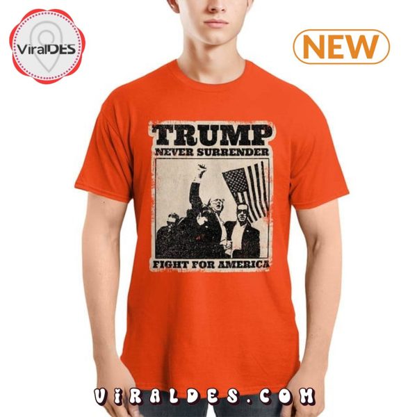 Election Trump Never Surrender T-Shirt