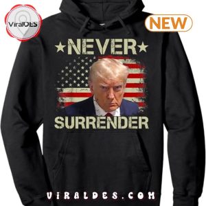 Trump Shot Never Surrender Pro Trump Hoodie