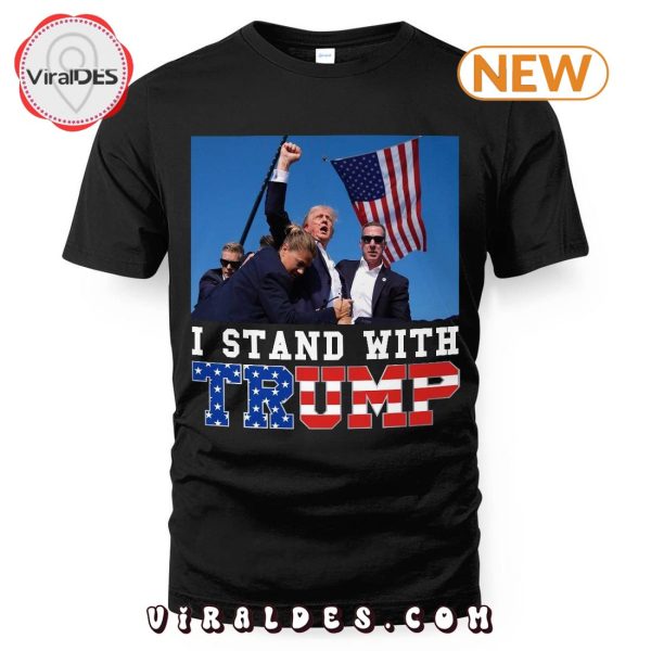 I Stand With Trump 2024 T-Shirt