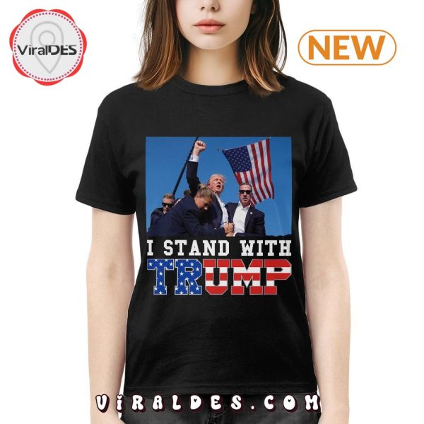 I Stand With Trump 2024 T-Shirt