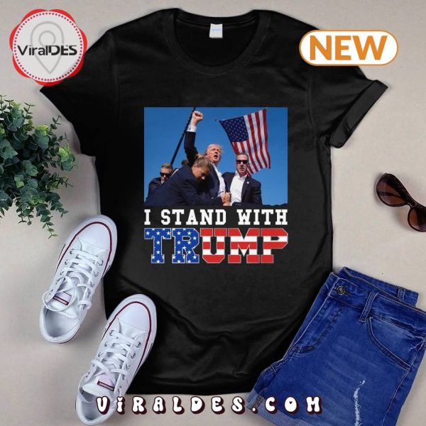 I Stand With Trump 2024 T-Shirt