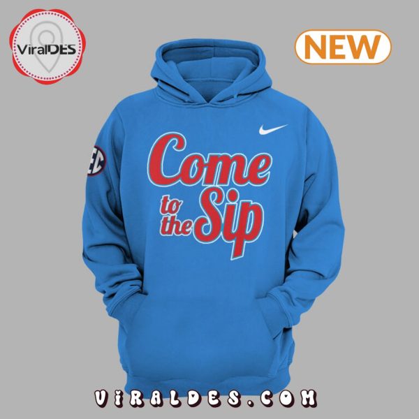 Ole Miss Rebels NCAA Come To The Ship Blue Hoodie, Jogger, Cap