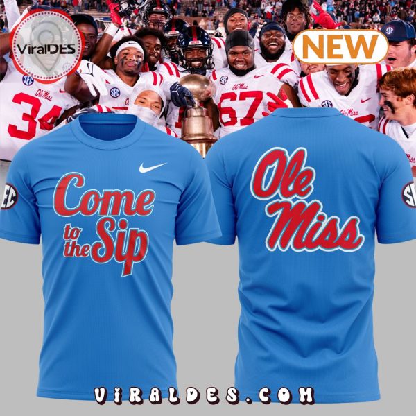 Ole Miss Rebels NCAA Come To The Ship Blue T-Shirt, Jogger, Cap