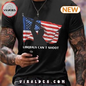 Men’s Liberals Trump Can’t Shoot American Flag T-Shirt