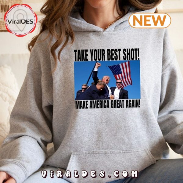 Take Your Best Trump Shot Hoodie