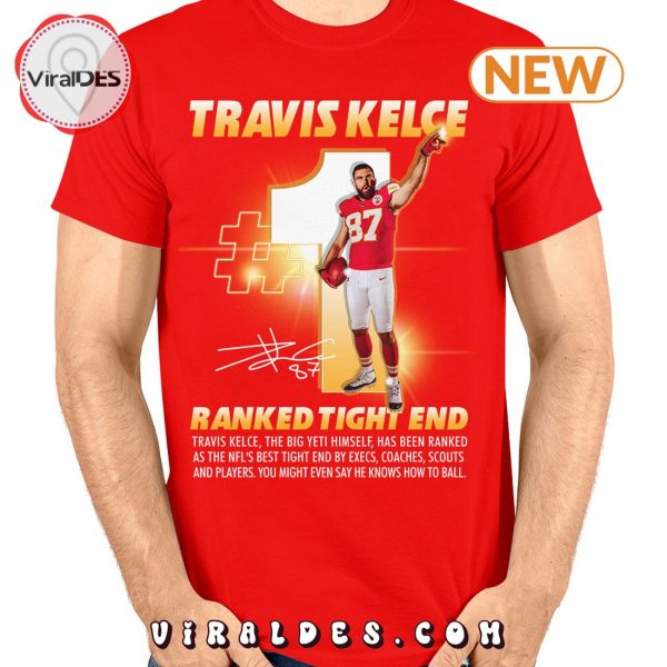 Travis Kelce Ranked Tight End Signatures T-Shirt