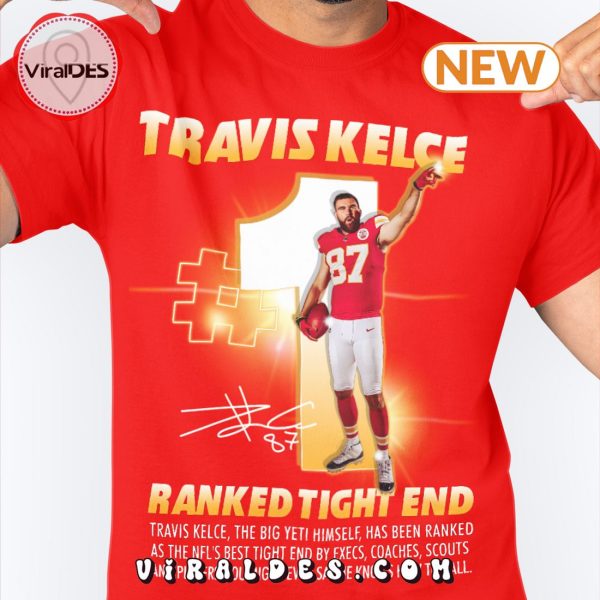 Travis Kelce Ranked Tight End Signatures T-Shirt