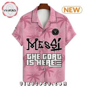 Men’s Messi Miami The Goat Is Here Hawaiian Shirt