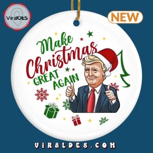 Trump Make Christmas Great Again Ornament