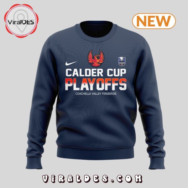 Calder Cup Playoffs Coachella Valley Firebirds Navy Hoodie