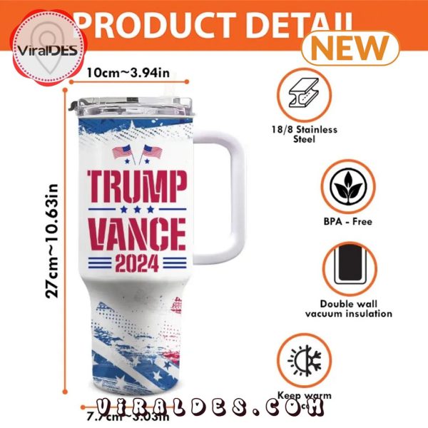 Trump Vance 2024 Fight Fight Fight Stanley Tumbler