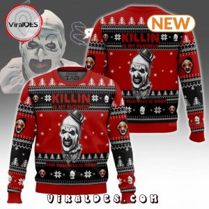 Terrifier 3, Killing Is My Bussiness Sweater