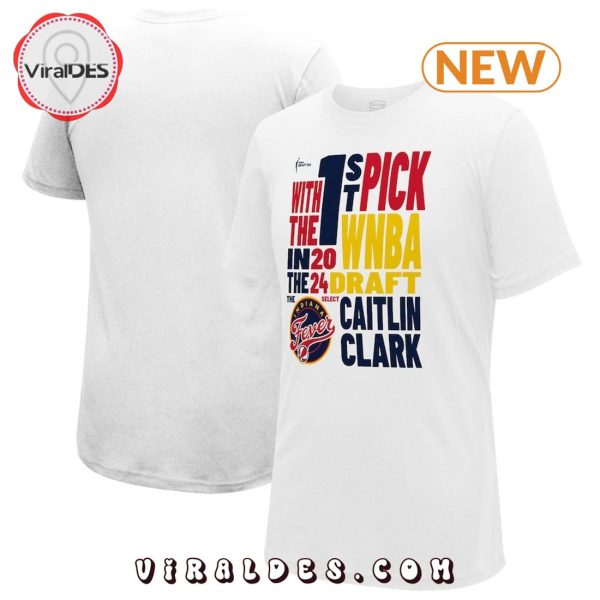 Caitlin Clark 2024 WNBA Draft First Pick Verbiage Shirt