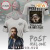 Post Malone You Break Me Shirt