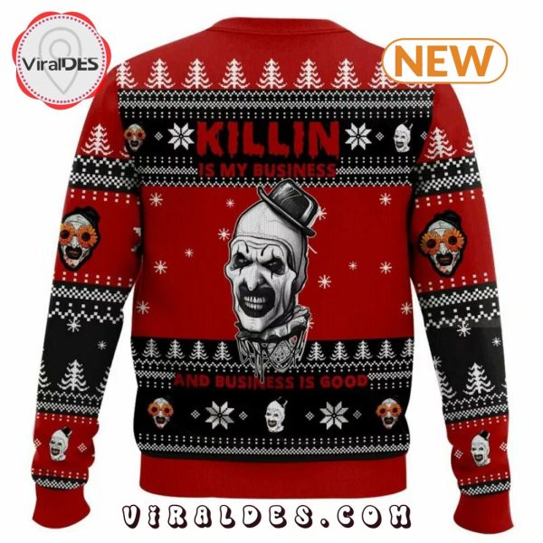 Terrifier 3, Killing Is My Bussiness Sweater