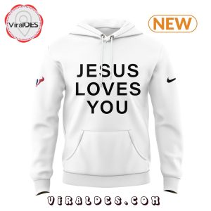 Houston Texans Jesus Love You Hoodie, Jogger, Cap