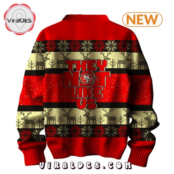 49ers They Not Like Us Christmas Ugly Sweater