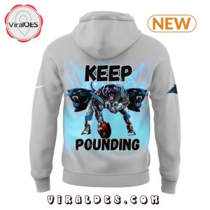 Carolina Panthers Keep Pounding Grey Hoodie