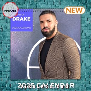 Drake 2025 Seasons Calendar