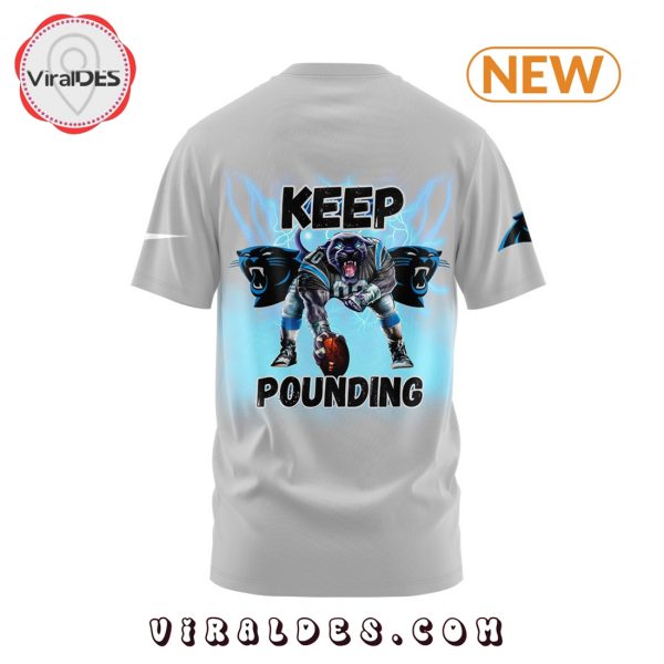 Carolina Panthers Keep Pounding Grey T-Shirt, Jogger, Cap