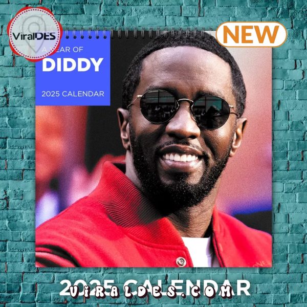 Diddy 2025 Seasons Calendar