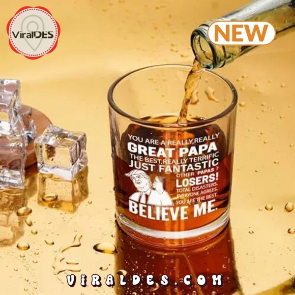 Donald Trump Great Papa Whiskey Glass