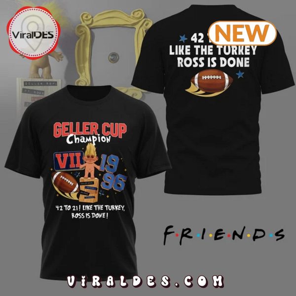 Friends Geller Cup Champions VII Black Shirt