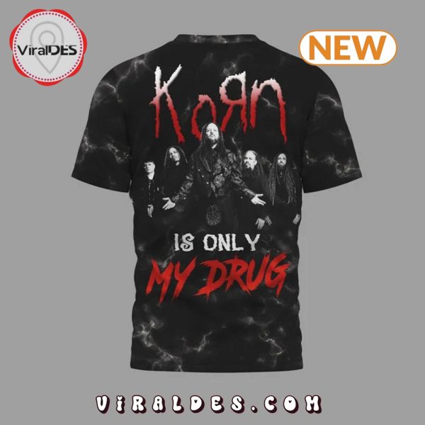 Korn Band Is Only My Drug Black Shirt