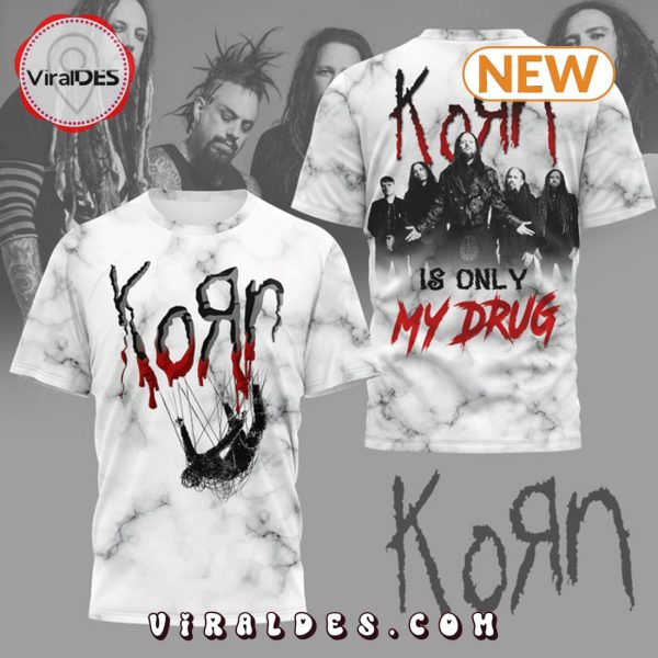 Korn Band Is Only My Drug White Shirt