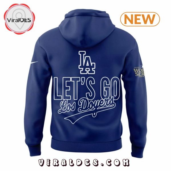 Let’s Go Los Angeles Dodgers 2024 Champions Hoodie