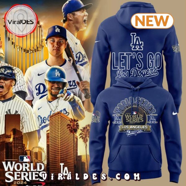 Let’s Go Los Angeles Dodgers 2024 Champions Hoodie