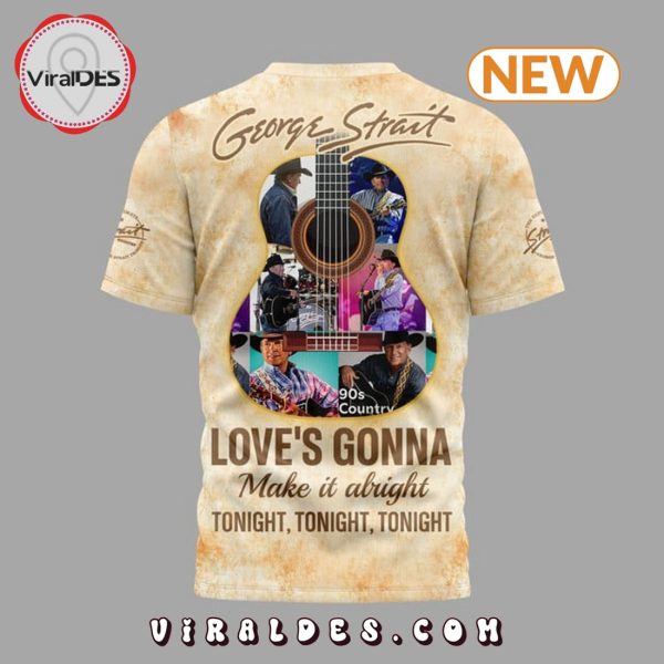 Men’s George Strait Love’s Gonna Shirt