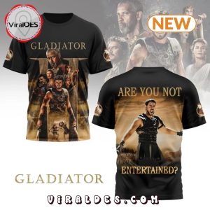 Gladiator Are You Not Entertained Shirt