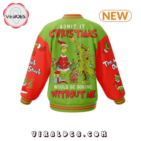 The Grinch Admit It Christmas 2024 Baseball Jacket